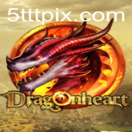 DragonHeart: A Game of Strategy and Adventure