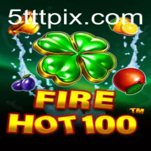 FireHot100: The Thrilling New Game Taking the World by Storm
