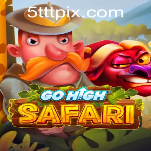 Discover the Adventure of GoHighSafari with 5TTT: A New Era of Gaming
